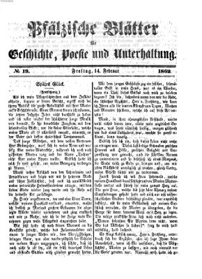 Pfälzische Blätter für Geschichte, Poesie und Unterhaltung (Zweibrücker Wochenblatt) Freitag 14. Februar 1862