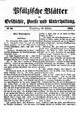 Pfälzische Blätter für Geschichte, Poesie und Unterhaltung (Zweibrücker Wochenblatt) Dienstag 25. Februar 1862