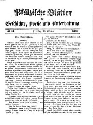 Pfälzische Blätter für Geschichte, Poesie und Unterhaltung (Zweibrücker Wochenblatt) Freitag 28. Februar 1862