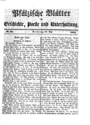 Pfälzische Blätter für Geschichte, Poesie und Unterhaltung (Zweibrücker Wochenblatt) Dienstag 27. Mai 1862