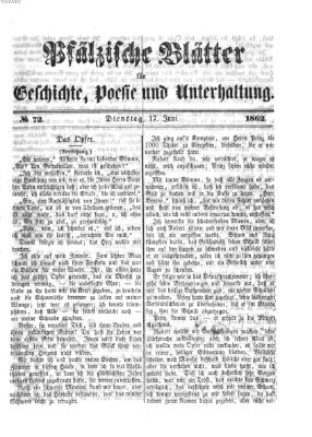 Pfälzische Blätter für Geschichte, Poesie und Unterhaltung (Zweibrücker Wochenblatt) Dienstag 17. Juni 1862