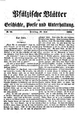 Pfälzische Blätter für Geschichte, Poesie und Unterhaltung (Zweibrücker Wochenblatt) Freitag 20. Juni 1862