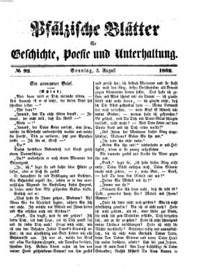 Pfälzische Blätter für Geschichte, Poesie und Unterhaltung (Zweibrücker Wochenblatt) Sonntag 3. August 1862