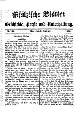 Pfälzische Blätter für Geschichte, Poesie und Unterhaltung (Zweibrücker Wochenblatt) Sonntag 7. September 1862