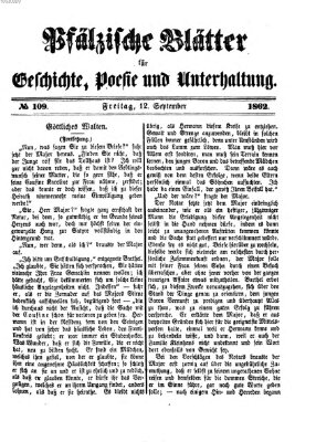 Pfälzische Blätter für Geschichte, Poesie und Unterhaltung (Zweibrücker Wochenblatt) Freitag 12. September 1862