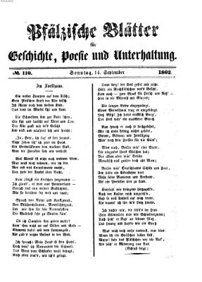 Pfälzische Blätter für Geschichte, Poesie und Unterhaltung (Zweibrücker Wochenblatt) Sonntag 14. September 1862