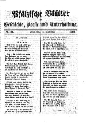 Pfälzische Blätter für Geschichte, Poesie und Unterhaltung (Zweibrücker Wochenblatt) Dienstag 16. September 1862