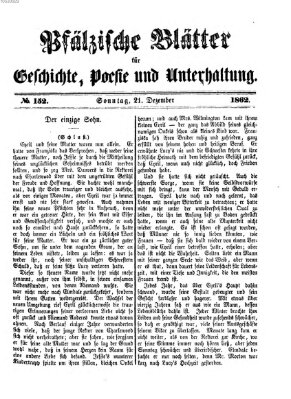 Pfälzische Blätter für Geschichte, Poesie und Unterhaltung (Zweibrücker Wochenblatt) Sonntag 21. Dezember 1862