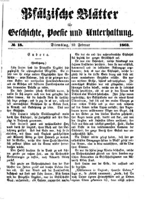 Pfälzische Blätter für Geschichte, Poesie und Unterhaltung (Zweibrücker Wochenblatt) Dienstag 10. Februar 1863