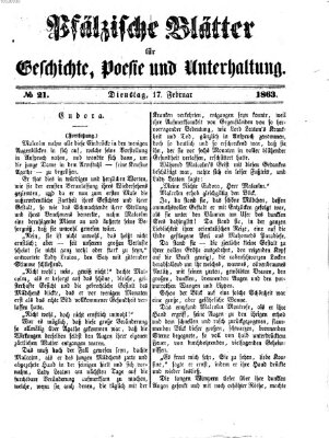 Pfälzische Blätter für Geschichte, Poesie und Unterhaltung (Zweibrücker Wochenblatt) Dienstag 17. Februar 1863