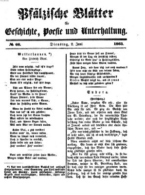 Pfälzische Blätter für Geschichte, Poesie und Unterhaltung (Zweibrücker Wochenblatt) Dienstag 2. Juni 1863