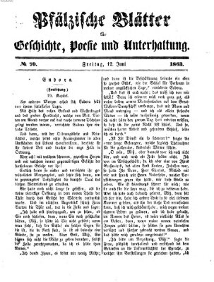 Pfälzische Blätter für Geschichte, Poesie und Unterhaltung (Zweibrücker Wochenblatt) Freitag 12. Juni 1863