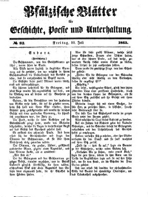 Pfälzische Blätter für Geschichte, Poesie und Unterhaltung (Zweibrücker Wochenblatt) Freitag 10. Juli 1863