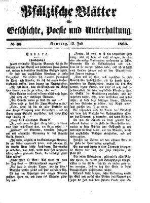 Pfälzische Blätter für Geschichte, Poesie und Unterhaltung (Zweibrücker Wochenblatt) Sonntag 12. Juli 1863