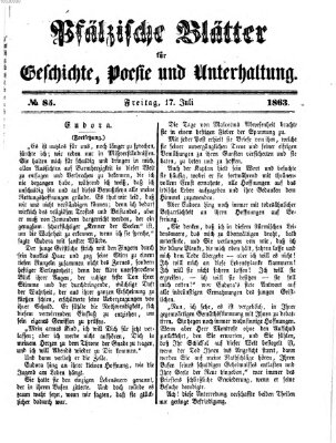 Pfälzische Blätter für Geschichte, Poesie und Unterhaltung (Zweibrücker Wochenblatt) Freitag 17. Juli 1863