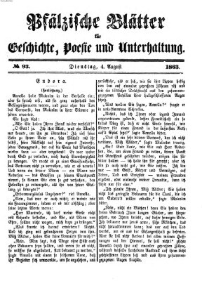 Pfälzische Blätter für Geschichte, Poesie und Unterhaltung (Zweibrücker Wochenblatt) Dienstag 4. August 1863