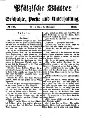 Pfälzische Blätter für Geschichte, Poesie und Unterhaltung (Zweibrücker Wochenblatt) Dienstag 8. September 1863