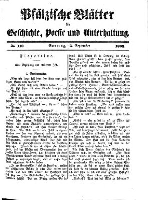 Pfälzische Blätter für Geschichte, Poesie und Unterhaltung (Zweibrücker Wochenblatt) Sonntag 13. September 1863