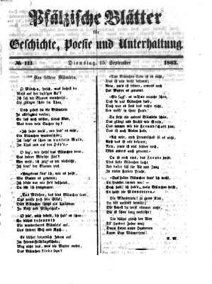 Pfälzische Blätter für Geschichte, Poesie und Unterhaltung (Zweibrücker Wochenblatt) Dienstag 15. September 1863