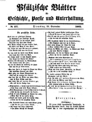 Pfälzische Blätter für Geschichte, Poesie und Unterhaltung (Zweibrücker Wochenblatt) Dienstag 29. September 1863