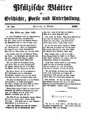 Pfälzische Blätter für Geschichte, Poesie und Unterhaltung (Zweibrücker Wochenblatt) Freitag 9. Oktober 1863