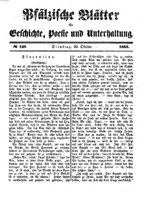 Pfälzische Blätter für Geschichte, Poesie und Unterhaltung (Zweibrücker Wochenblatt) Dienstag 20. Oktober 1863