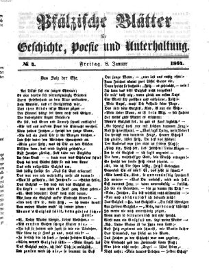 Pfälzische Blätter für Geschichte, Poesie und Unterhaltung (Zweibrücker Wochenblatt) Freitag 8. Januar 1864