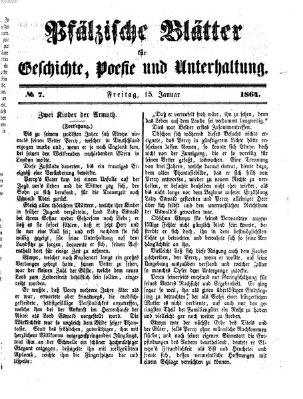 Pfälzische Blätter für Geschichte, Poesie und Unterhaltung (Zweibrücker Wochenblatt) Freitag 15. Januar 1864