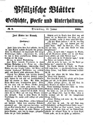 Pfälzische Blätter für Geschichte, Poesie und Unterhaltung (Zweibrücker Wochenblatt) Dienstag 19. Januar 1864