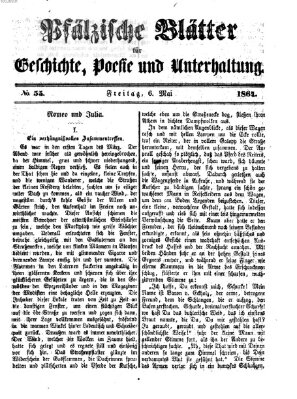 Pfälzische Blätter für Geschichte, Poesie und Unterhaltung (Zweibrücker Wochenblatt) Freitag 6. Mai 1864