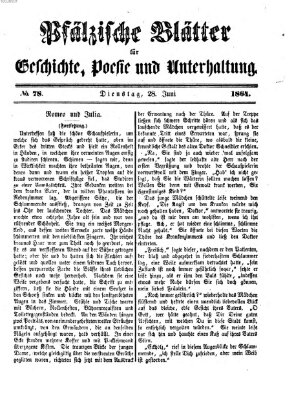 Pfälzische Blätter für Geschichte, Poesie und Unterhaltung (Zweibrücker Wochenblatt) Dienstag 28. Juni 1864