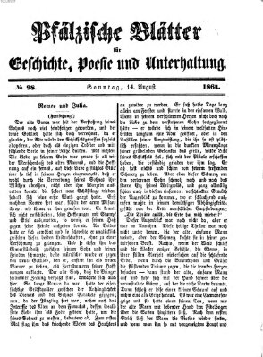 Pfälzische Blätter für Geschichte, Poesie und Unterhaltung (Zweibrücker Wochenblatt) Sonntag 14. August 1864