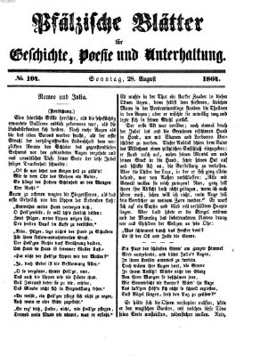 Pfälzische Blätter für Geschichte, Poesie und Unterhaltung (Zweibrücker Wochenblatt) Sonntag 28. August 1864