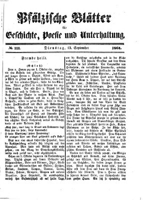 Pfälzische Blätter für Geschichte, Poesie und Unterhaltung (Zweibrücker Wochenblatt) Dienstag 13. September 1864