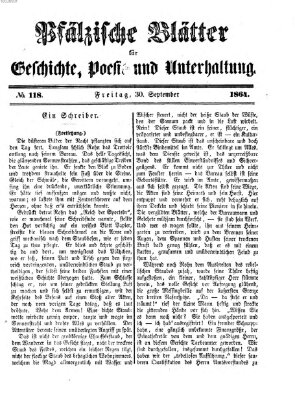 Pfälzische Blätter für Geschichte, Poesie und Unterhaltung (Zweibrücker Wochenblatt) Freitag 30. September 1864