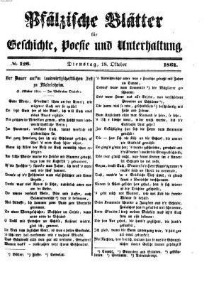 Pfälzische Blätter für Geschichte, Poesie und Unterhaltung (Zweibrücker Wochenblatt) Dienstag 18. Oktober 1864