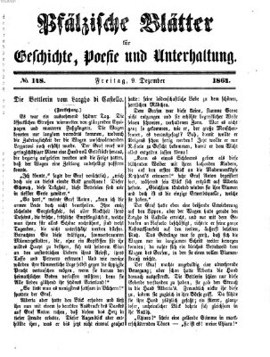 Pfälzische Blätter für Geschichte, Poesie und Unterhaltung (Zweibrücker Wochenblatt) Freitag 9. Dezember 1864