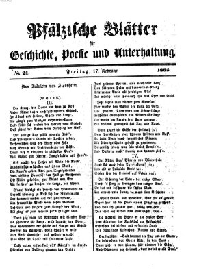 Pfälzische Blätter für Geschichte, Poesie und Unterhaltung (Zweibrücker Wochenblatt) Freitag 17. Februar 1865