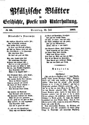 Pfälzische Blätter für Geschichte, Poesie und Unterhaltung (Zweibrücker Wochenblatt) Sonntag 23. Juli 1865