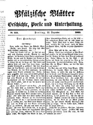 Pfälzische Blätter für Geschichte, Poesie und Unterhaltung (Zweibrücker Wochenblatt) Freitag 22. Dezember 1865