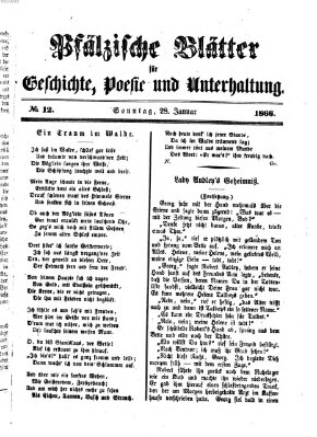 Pfälzische Blätter für Geschichte, Poesie und Unterhaltung (Zweibrücker Wochenblatt) Sonntag 28. Januar 1866