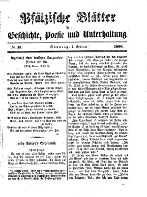 Pfälzische Blätter für Geschichte, Poesie und Unterhaltung (Zweibrücker Wochenblatt) Sonntag 4. Februar 1866