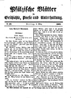 Pfälzische Blätter für Geschichte, Poesie und Unterhaltung (Zweibrücker Wochenblatt) Freitag 9. März 1866