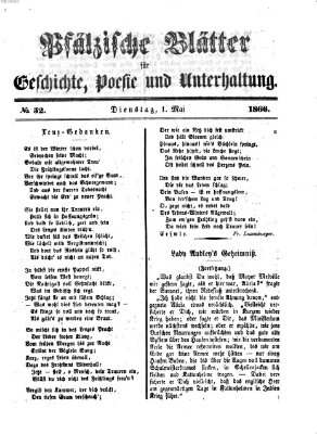 Pfälzische Blätter für Geschichte, Poesie und Unterhaltung (Zweibrücker Wochenblatt) Dienstag 1. Mai 1866