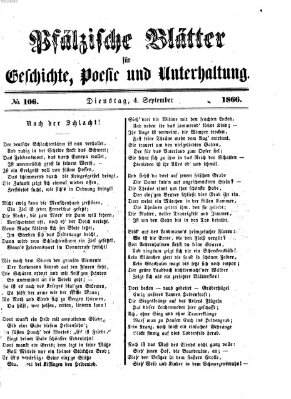 Pfälzische Blätter für Geschichte, Poesie und Unterhaltung (Zweibrücker Wochenblatt) Dienstag 4. September 1866