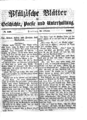 Pfälzische Blätter für Geschichte, Poesie und Unterhaltung (Zweibrücker Wochenblatt) Freitag 26. Oktober 1866