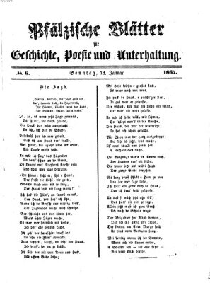 Pfälzische Blätter für Geschichte, Poesie und Unterhaltung (Zweibrücker Wochenblatt) Sonntag 13. Januar 1867