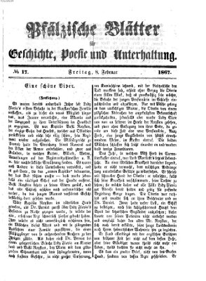 Pfälzische Blätter für Geschichte, Poesie und Unterhaltung (Zweibrücker Wochenblatt) Freitag 8. Februar 1867