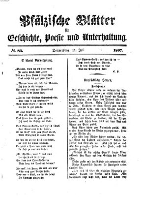 Pfälzische Blätter für Geschichte, Poesie und Unterhaltung (Zweibrücker Wochenblatt) Donnerstag 11. Juli 1867