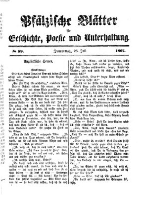 Pfälzische Blätter für Geschichte, Poesie und Unterhaltung (Zweibrücker Wochenblatt) Donnerstag 25. Juli 1867